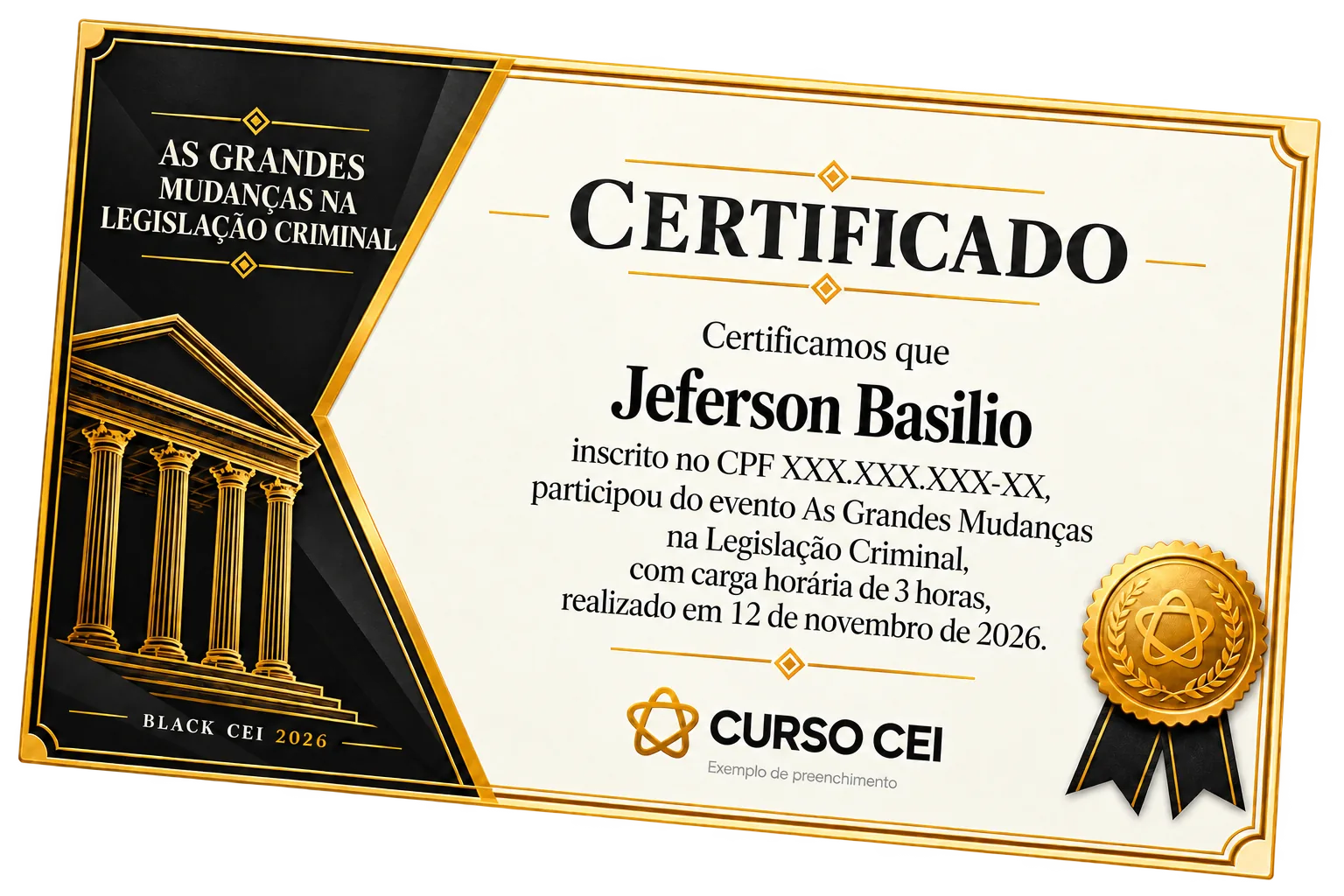 Modelo ilustrativo do certificado de participação do evento As Grandes Mudanças na Legislação Criminal